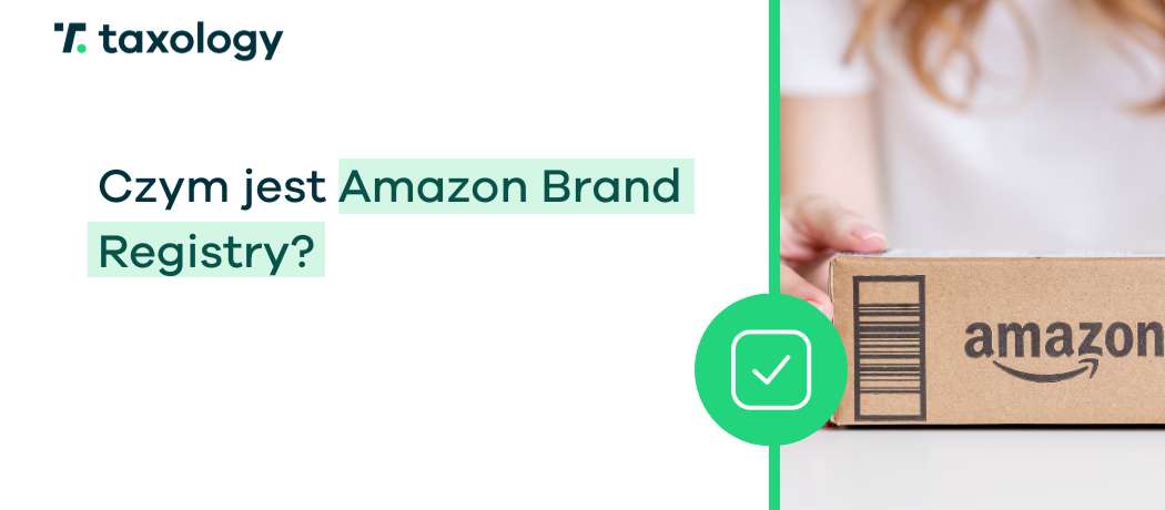 czym jest Amazon Brand Registry?