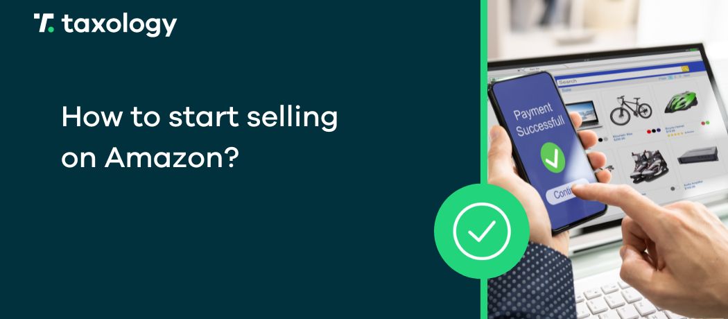 How to start selling on Amazon?