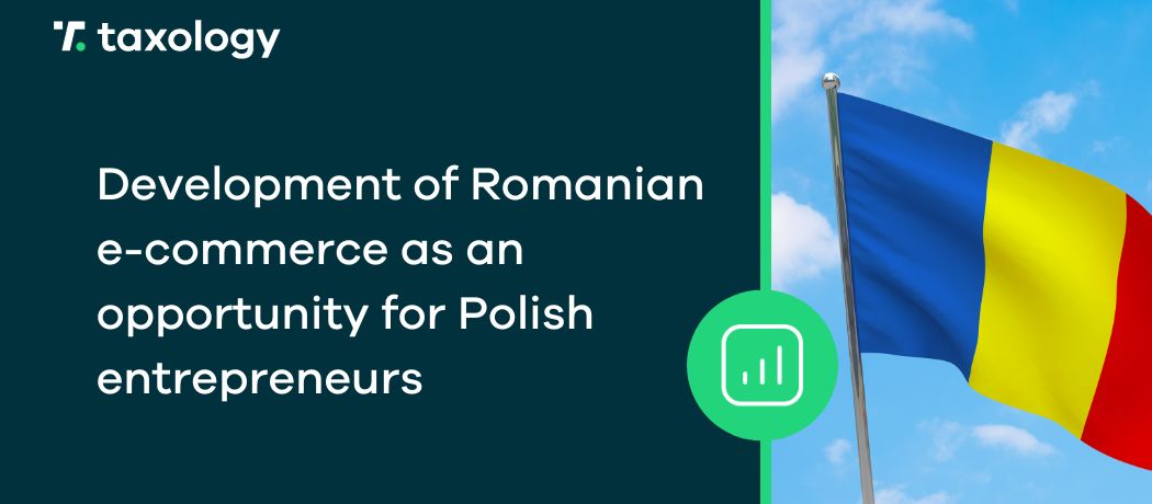 Development of Romanian e-commerce as an opportunity for Polish entrepreneurs