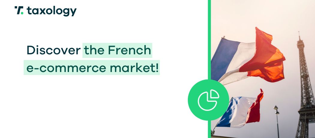 discover the French e-commerce market