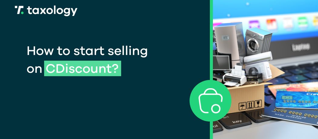 how to start selling on cdiscount?