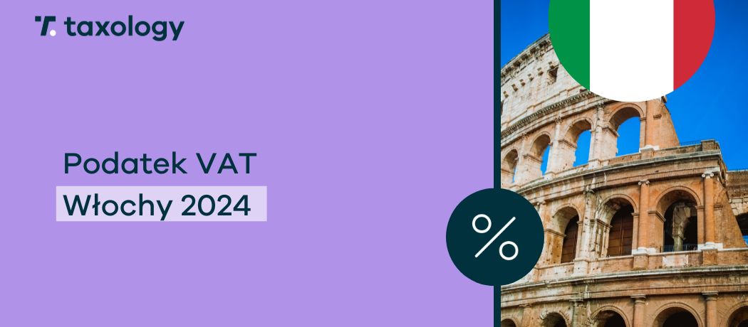 podatek VAT Włochy 2024