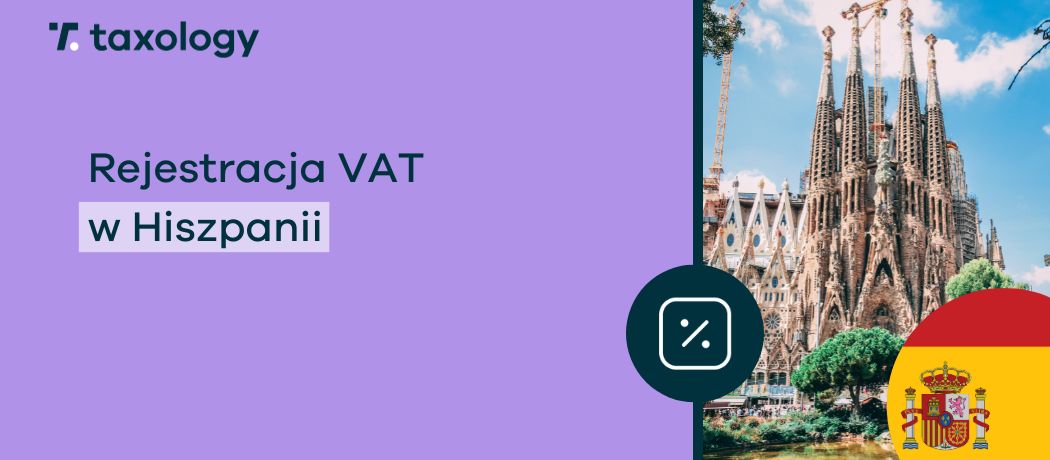 rejestracja VAT w Hiszpanii