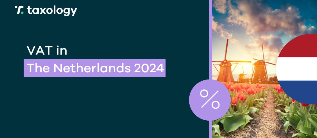 vat in the netherlands 2024